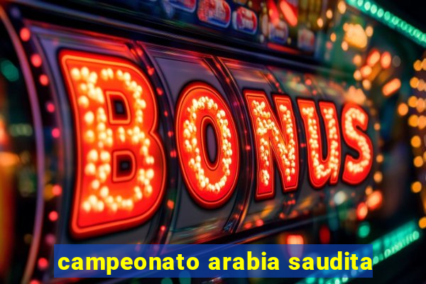 campeonato arabia saudita